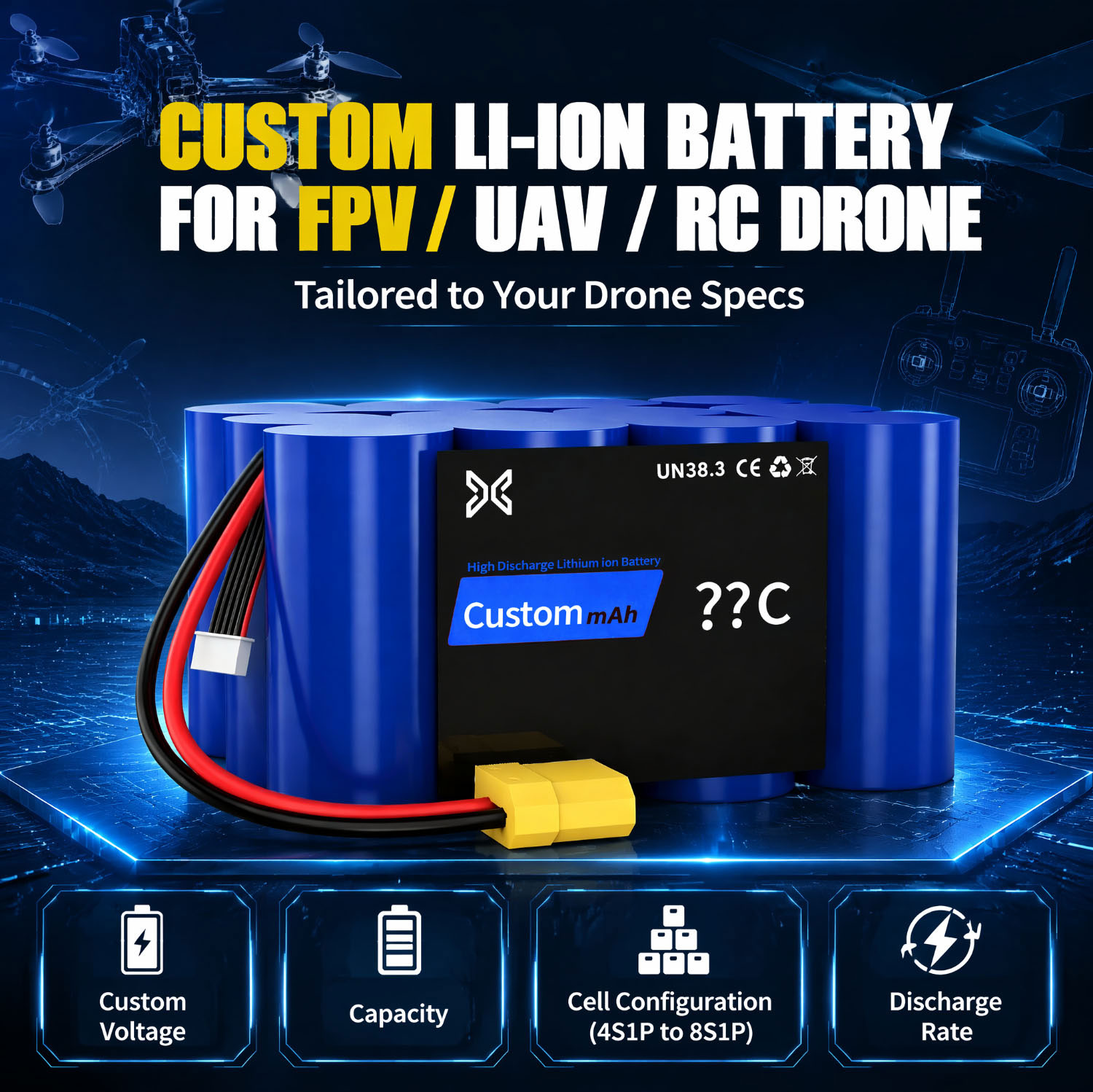 Custom drone battery with adjustable voltage and capacity Custom drone battery with adjustable voltage and capacity