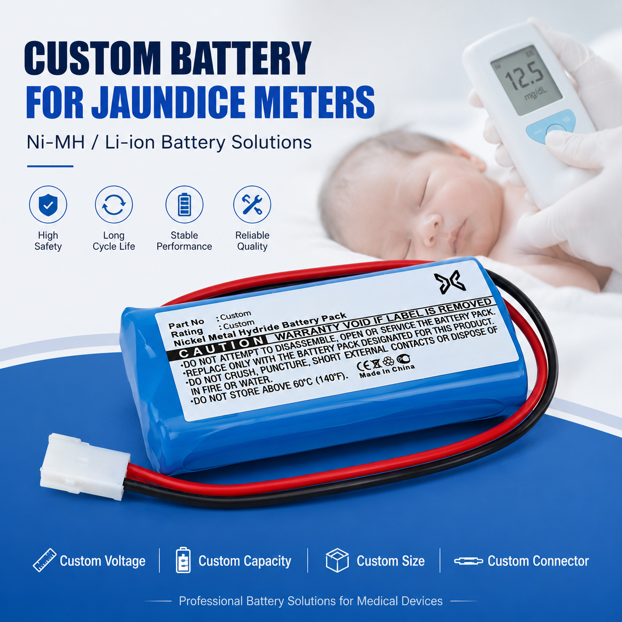 Custom battery solutions for jaundice meters Custom battery solutions for jaundice meters